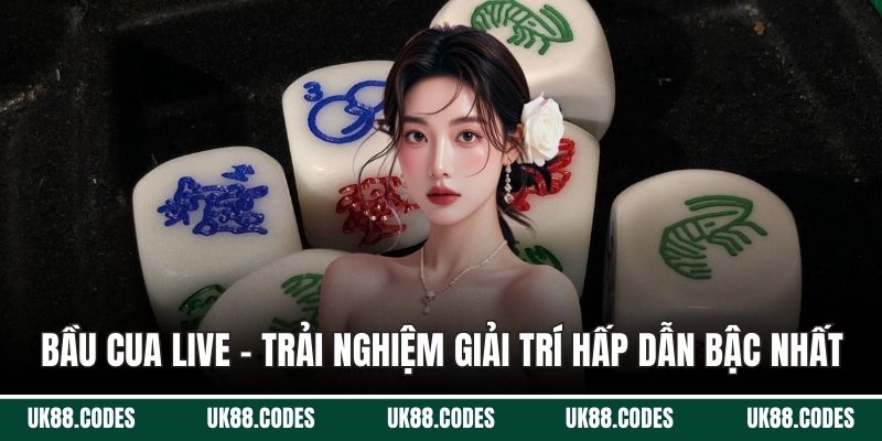 bầu cua live
